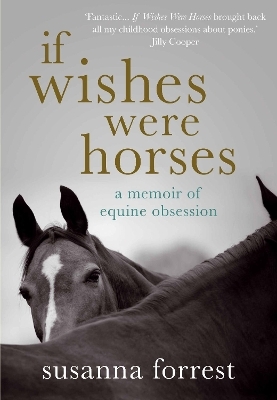 If Wishes Were Horses