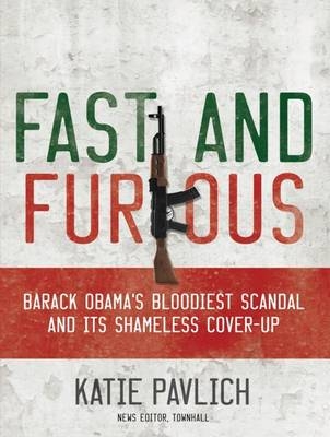 Fast and Furious - Katie Pavlich