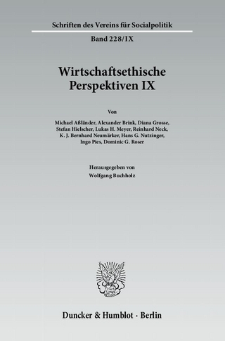 Wirtschaftsethische Perspektiven IX.