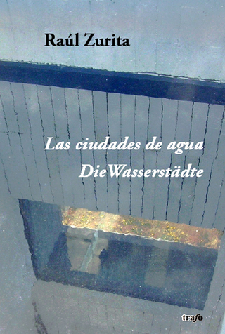 Las ciudades de agua. Die Wasserstädte