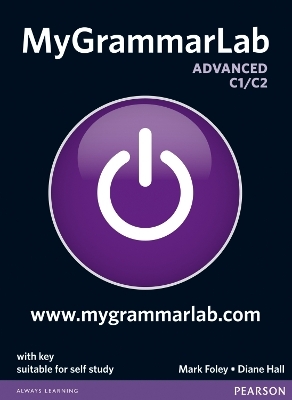 MyGrammarLab Advanced with Key and MyLab Pack - Mark Foley, Diane Hall