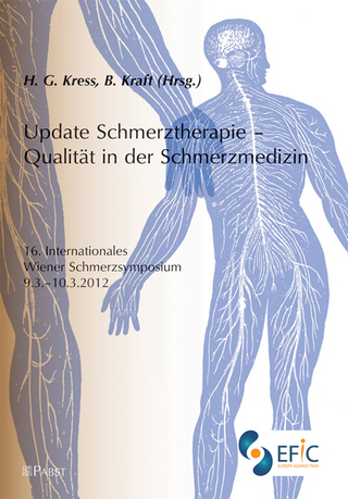 Update Schmerztherapie - Qualität in der Schmerzmedizin