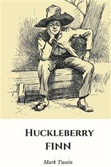 The Adventures of Huckleberry Finn - Mark Twain