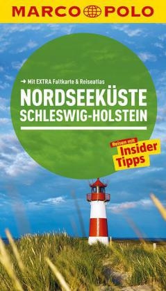MARCO POLO Reisef&uuml;hrer Nordseek&uuml;ste Schleswig-Holstein - Andreas Bormann