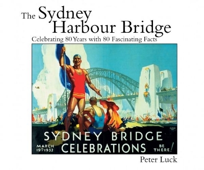 The Sydney Harbour Bridge - Peter Luck