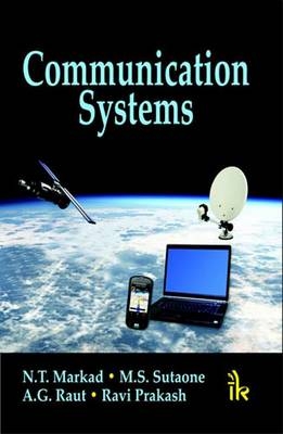 Communication Systems - N. T. Markad, M. S. Sutaone, A. G. Raut, Ravi Prakash