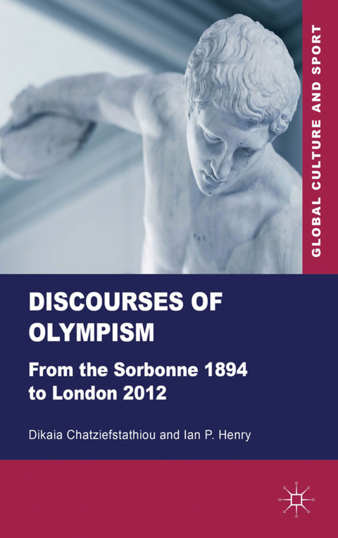 Discourses of Olympism - D. Chatziefstathiou, I. Henry