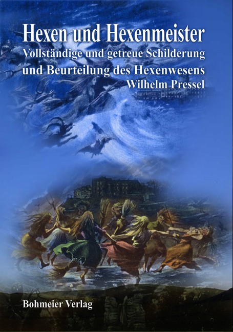 Hexen und Hexenmeister - Wilhelm Pressel