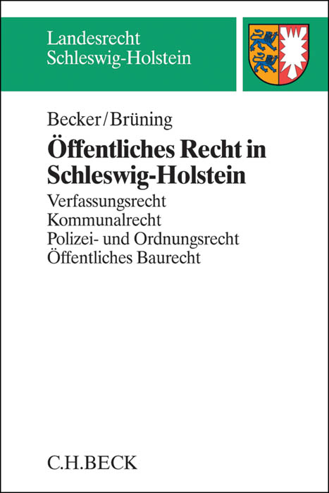 &Ouml;ffentliches Recht in Schleswig-Holstein - Florian Becker, Christoph Br&uuml;ning