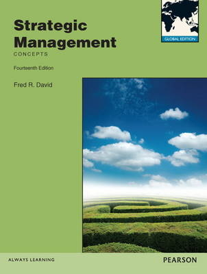 Strategic Management, plus MyManagementLab with Pearson eText - Fred David