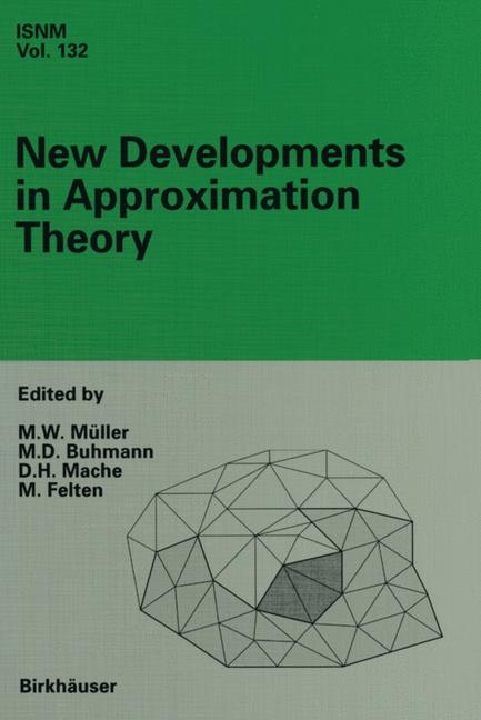 New Developments in Approximation Theory - 