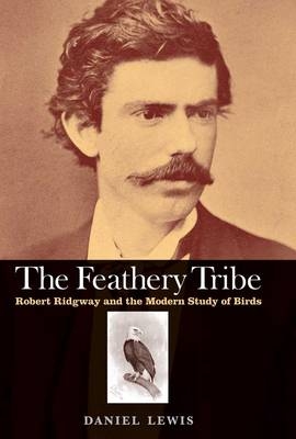 The Feathery Tribe - Daniel Lewis