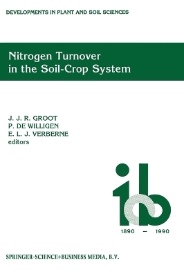 Nitrogen Turnover in the Soil-crop System - 
