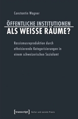 &Ouml;ffentliche Institutionen als wei&szlig;e R&auml;ume? - Constantin Wagner