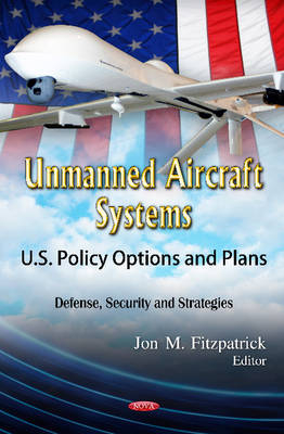 Unmanned Aircraft Systems - 