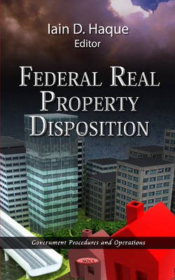 Federal Real Property Disposition - 