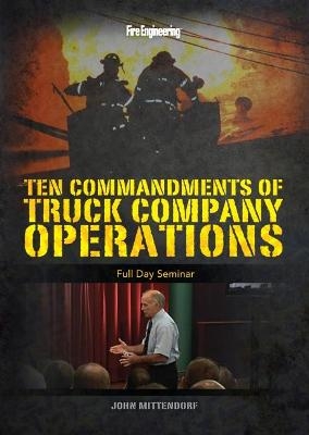 Ten Commandments of Truck Company Operations - John Mittendorf