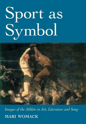 Sport as Symbol - Mari Womack