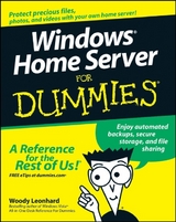 Windows Home Server For Dummies - Woody Leonhard