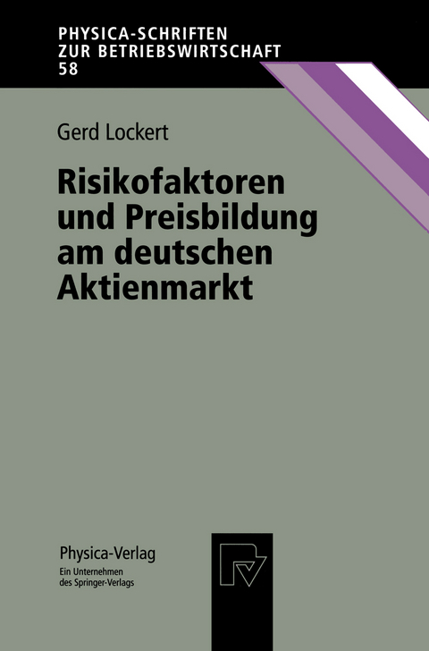 Risikofaktoren und Preisbildung am deutschen Aktienmarkt - Gerd Lockert