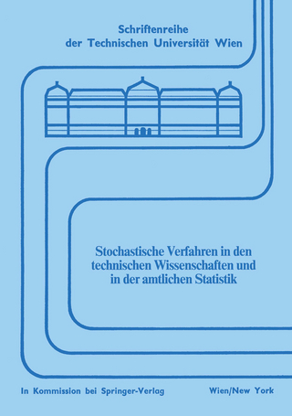 Stochastische Verfahren in den technischen Wissenschaften und in der amtlichen Statistik