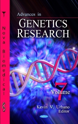 Advances in Genetics Research - Kevin V. Urbano