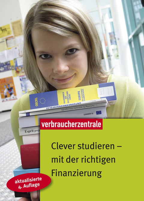 Clever studieren - mit der richtigen Finanzierung - Sina Gro&szlig;