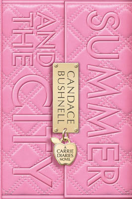 Summer and the City - Candace Bushnell
