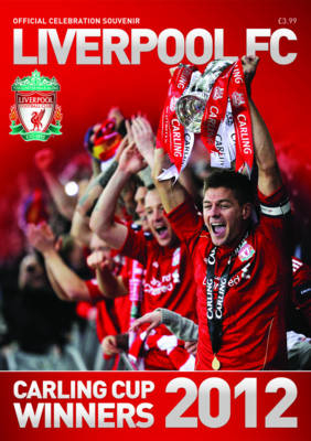 Liverpool FC: Carling Cup Winners