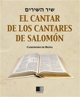 El Cantar de los Cantares de Salom&oacute;n - Casiodoro De Reina