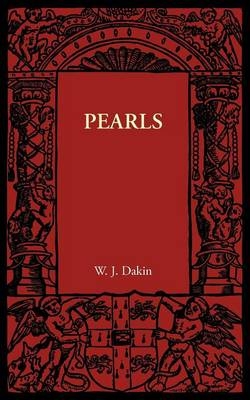Pearls - W. J. Dakin