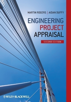 Engineering Project Appraisal - Martin Rogers, Aidan Duffy