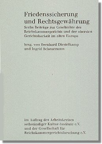 Friedenssicherung und Rechtsgew&auml;hrung - 