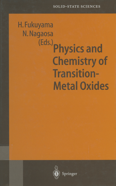 Physics and Chemistry of Transition Metal Oxides - 