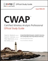 CWAP Certified Wireless Analysis Professional Official Study Guide - David A. Westcott, David D. Coleman, Ben Miller, Peter MacKenzie