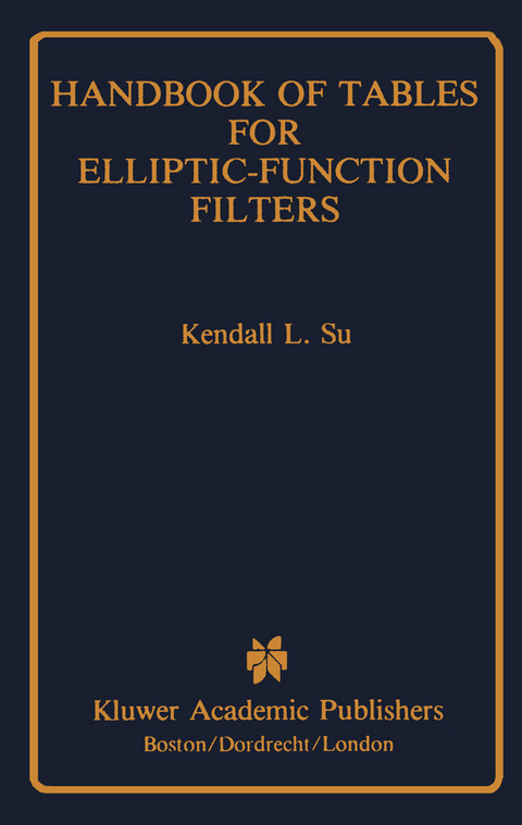 Handbook of Tables for Elliptic-Function Filters - K.L. Su
