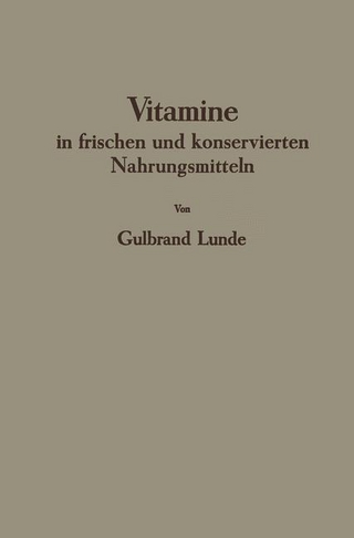 Vitamine in frischen und konservierten Nahrungsmitteln