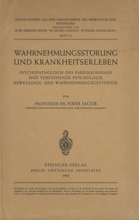 Wahrnehmungsst&ouml;rung und Krankheitserleben - H. Jacob