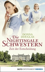 Die Nightingale Schwestern -  Donna Douglas