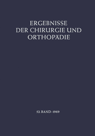 Ergebnisse der Chirurgie und Orthopädie