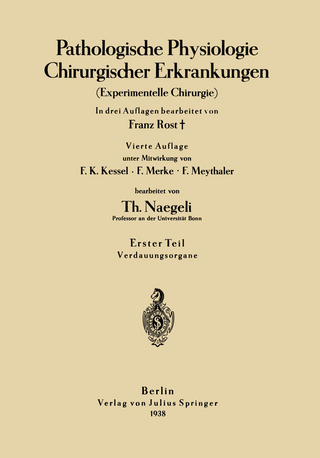 Pathologische Physiologie Chirurgischer Erkrankungen