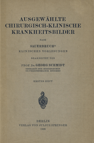 Ausgewählte Chirurgisch-Klinische Krankheitsbilder