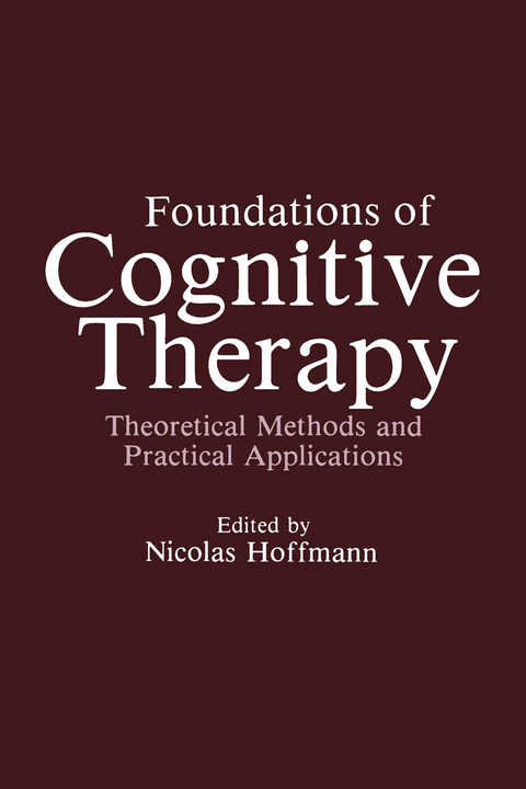 Foundations of Cognitive Therapy - 