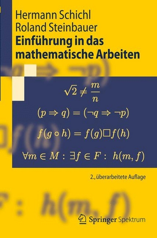 Einführung in das mathematische Arbeiten