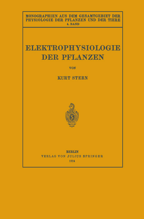 Elektrophysiologie der Pflanzen - Kurt Stern