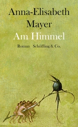 Am Himmel - Anna-Elisabeth Mayer