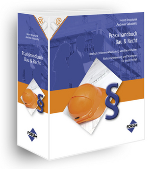 Praxishandbuch Bau & Recht
