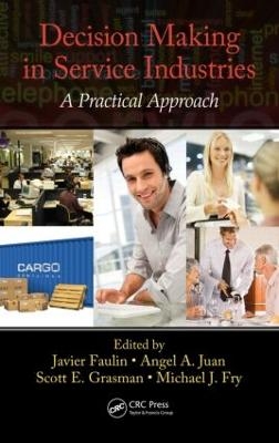 Decision Making in Service Industries - 