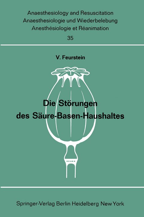 Die St&ouml;rungen des S&auml;ure-Basen-Haushaltes - 