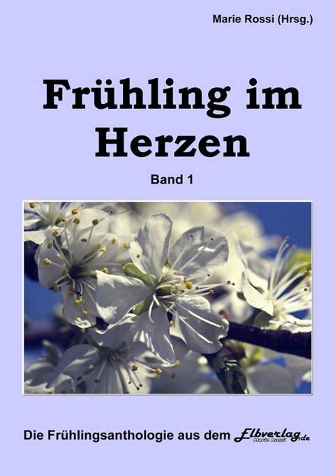 Frühling im Herzen - Vierlogie - Marie Rossi